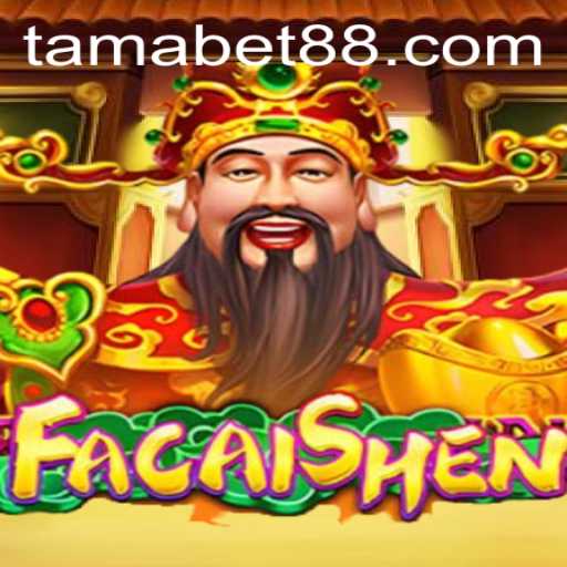Mastering the Exciting World of FaCaiShen: A Deep Dive into the Popular Game TAMABET