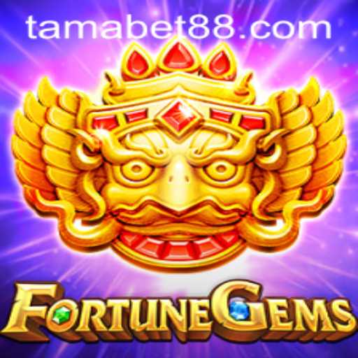 Exploring the World of FortuneGems with TAMABET