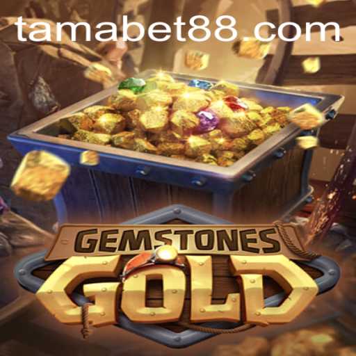 Discover the Glittering World of GemstonesGold with TAMABET