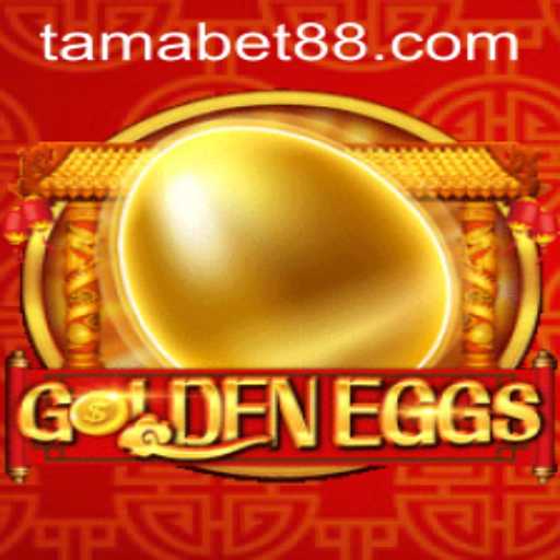 GoldenEggs: A Thrilling Adventure with TAMABET