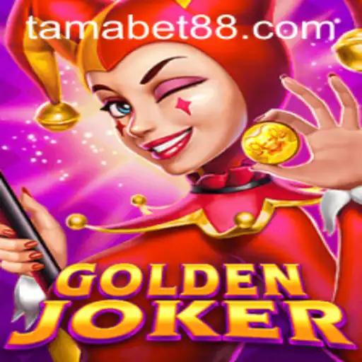 GoldenJoker: The Thrilling World of TAMABET