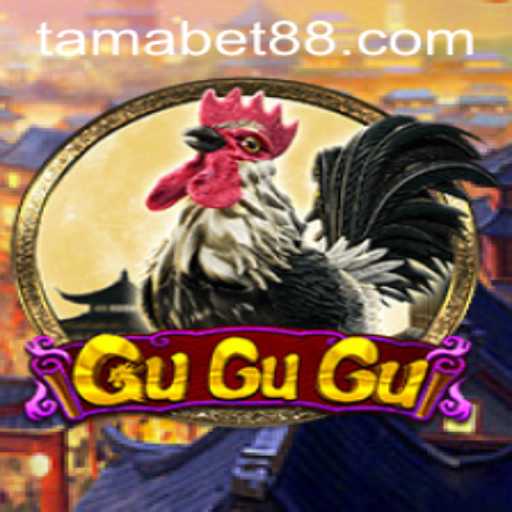 Exploring the Captivating Game of GuGuGu and the Phenomenon of TAMABET