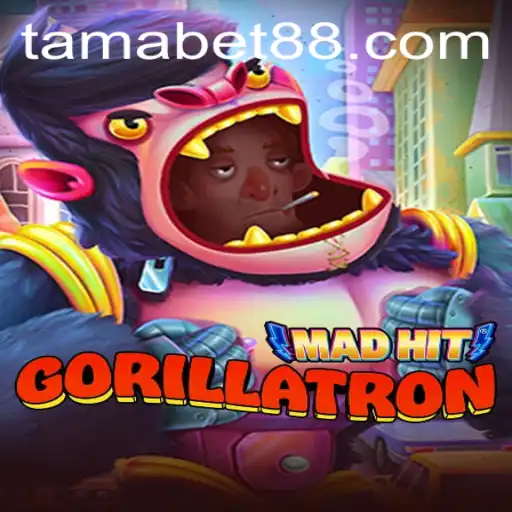 Exploring the Thrilling World of MadHitGorillatron: TAMABET Unveiled