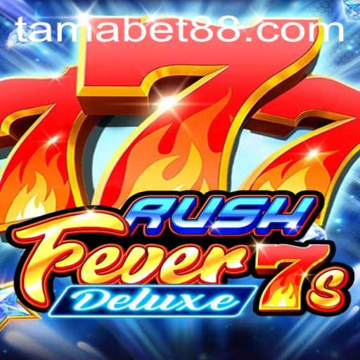 Exploring RushFever7sDeluxe: A Thrilling Journey into the World of TAMABET